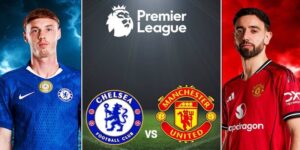 Soi Kèo Chelsea Vs Manchester United 19h30 Ngày 31/10/2026 Premier League | Thử Thách Bản Lĩnh Tại Stamford Bridge